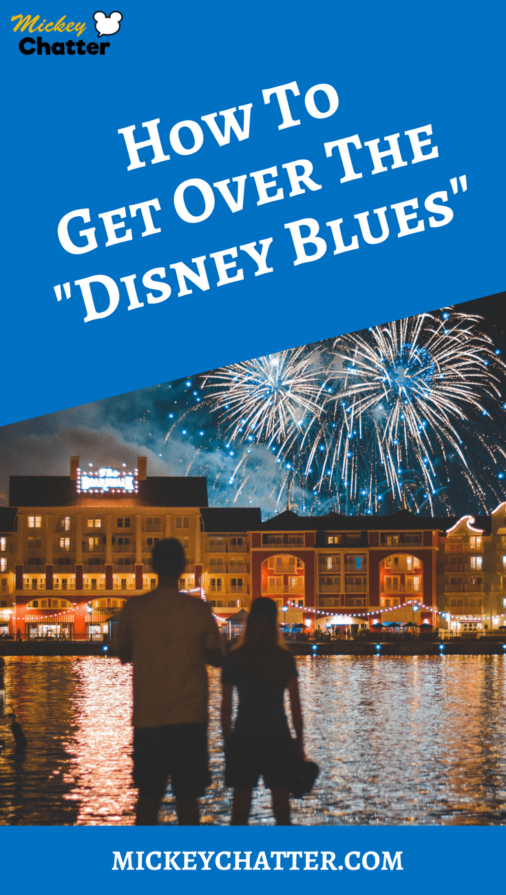 How to Get Over the Disney Blues