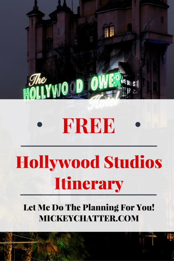 Get your FREE Disney World Hollywood Studios Itinerary
