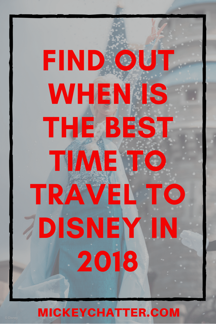 Disney Crowd Calendar - find out when is the best time to travel to Disney in 2018