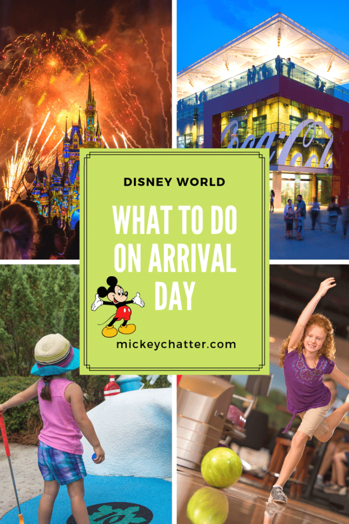 Things to do on your Disney World arrival day, ideas of how to spend your time on day 1 #disneyworld #disneyvacation #disneytrip #disneyplanning #disneytravelagent #disneytravelplanner