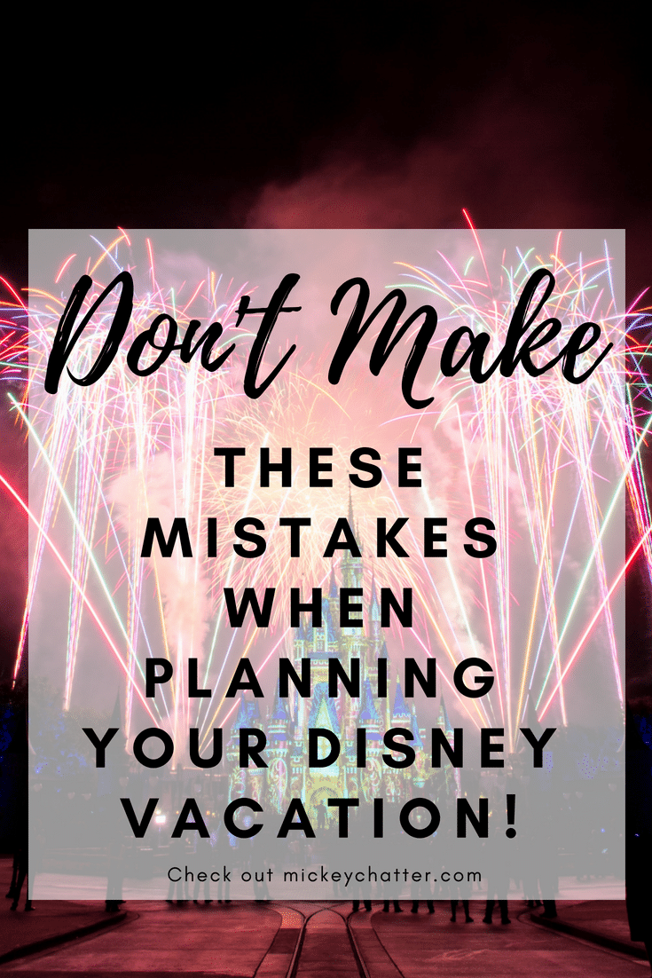 Disney World vacation planning mistakes - avoid making them by planning in advance! #disneyworld #disneyplanning #disneytips #disneytrip #disneyvacation