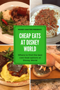 Cheap Eats at Disney World - Mickey Chatter
