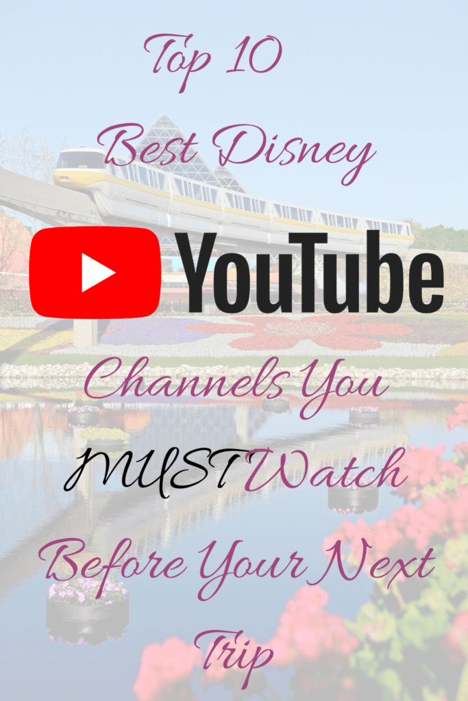 Top 10 best Disney YouTube channels to watch before your next trip! #disneyworld #disneyland #disney #disneytrip #disneyvacation #travelagent #disneytravelagent #disneyplanning