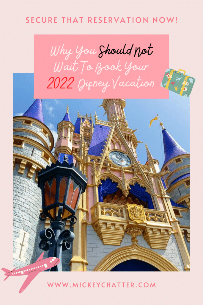 Don't wait to book your 2022 Disney vacation! Booking early will be VERY important to travel in 2022. #waltdisneyworld #disneyworld #disneyworldresort #disneyworldorlando #disneyworldorida #disneyworldparks #disneyworldvacation #disneyworldresorts #travelagent